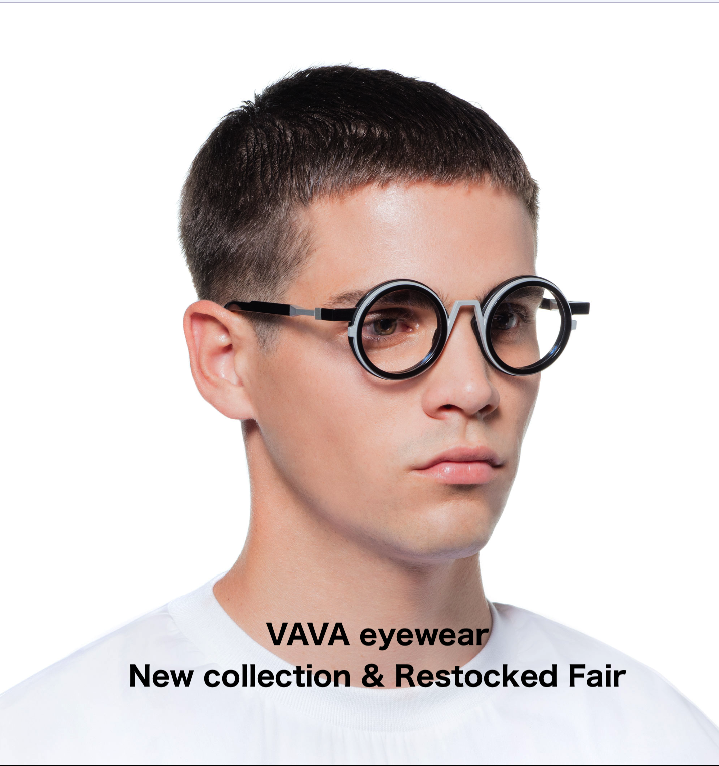 “VAVA eyewear” New collection & Restocked Fair