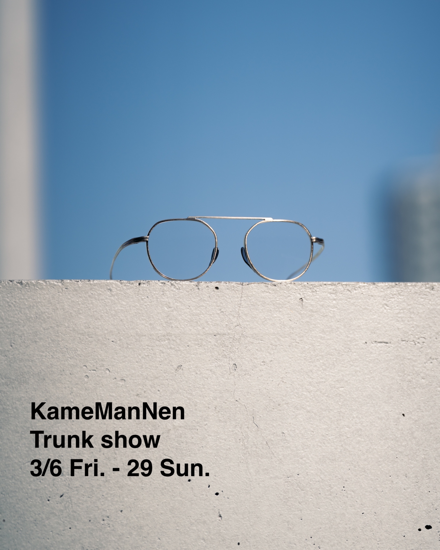 【東京店】KameManNen(カメマンネン）Trunk show2026